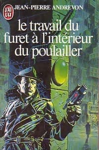 Le travail du furet à l'intérieur du poulailler - Jean-Pierre Andrevon