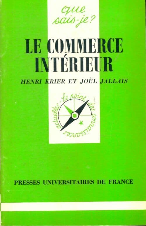 Le commerce intérieur - H. Krier