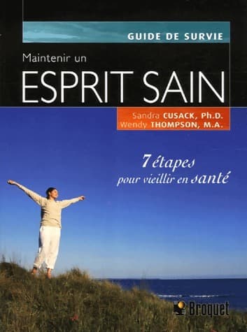 Maintenir un esprit sain - Sandra Cusack