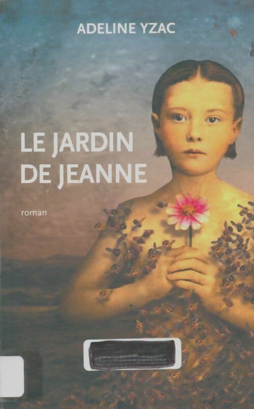 Le jardin de Jeanne - Adeline Yzac
